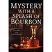 Mystery with a Splash of Bourbon