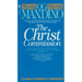 The Christ Commission: Will One Man Discover Proof That Every Christian in the World Is Wrong?