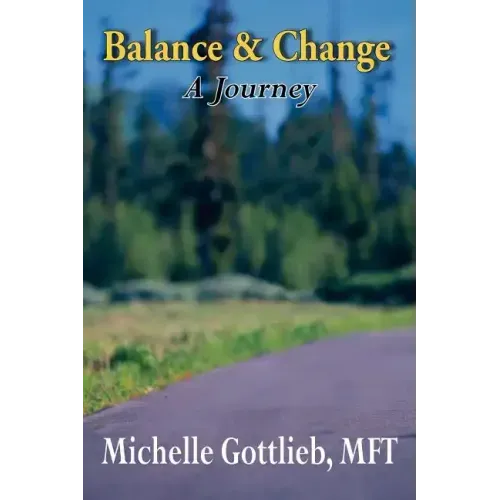 Balance & Change: A Journey