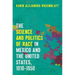 The Science and Politics of Race in Mexico and the United States, 1910-1950