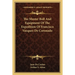The Muster Roll And Equipment Of The Expedition Of Francisco Vazquez De Coronado
