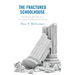 The Fractured Schoolhouse: Reexamining Education for a Free, Equal, and Harmonious Society