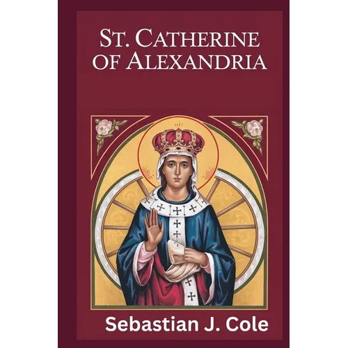 St. Catherine of Alexandria