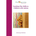 Teaching Play Skills to Children with Autism