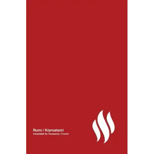 Fire (poetry by Rumi) Volume 1