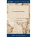 New Principles of Gunnery: Containing, the Determination of the Force of Gun-powder, and an Investigation of the Difference in the Resisting Powe