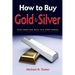 How to Buy Gold and Silver; Even when you have very little money
