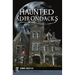 Haunted Adirondacks