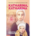 Katharina, Katharina: The story of Katharina Schütz Zell