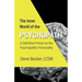 The Inner World of the Psychopath: A definitive primer on the psychopathic personality