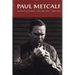 Paul Metcalf: Collected Works, Volume I: 1956-1976