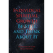 Individual Spiritual Growth Be Still and Think About it