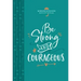 Be Strong and Courageous: Morning & Evening Devotional