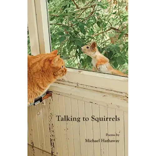 Talking to Squirrels