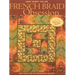 French Braid Obsession-Print-On-Demand-Edition: New Ideas for the Imaginative Quilter