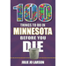 100 Things to Do in Minnesota Before You Die