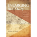 Enlarging the Story