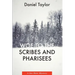 Woe to the Scribes and Pharisees: A Jon Mote Mystery