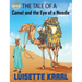 The Tale of the Camel and the Eye of a Needle