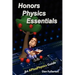 Honors Physics Essentials: An APlusPhysics Guide