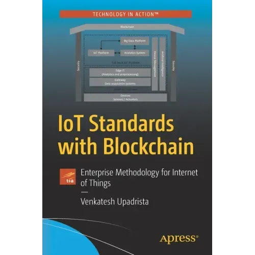 Iot Standards with Blockchain: Enterprise Methodology for Internet of Things