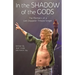 In The Shadow Of The Gods: The Memoirs Of A Led Zeppelin Tribute Singer