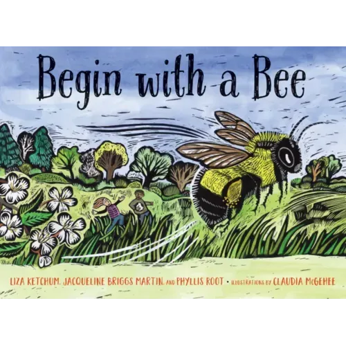 Begin with a Bee