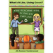 What's It Like Living Green?: Kids Teaching Kids, by the Way They Live