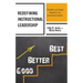 Redefining Instructional Leadership: The Skills and Energy Required of an Instructional Leader
