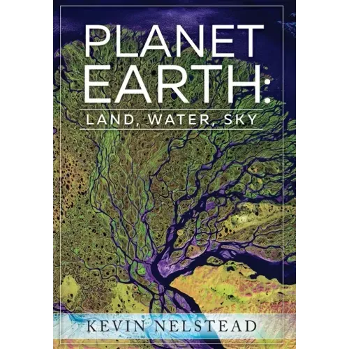 Planet Earth: Land, Water, Sky