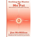 Seeking the Master of Mo Pai: Adventures with John Chang