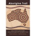 Aborigine Trail: Trials, Travail, and Triumph Using Psychology with Aborigine Police