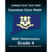 CONNECTICUT TEST PREP Common Core Math SBAC Mathematics Grade 4: Preparation for the Smarter Balanced Assessments