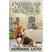 A Wedding and A Funeral in Mecklenburg: A German Travel Mystery