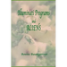 ILLUMINATI PROGRAMS and ALIENS: listed alphabetically