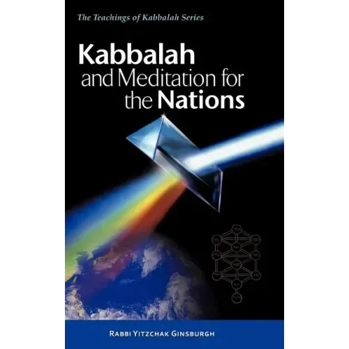 Kabbalah and Meditation for the Nations