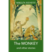 The Monkey and Other Stories