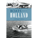 Boats Made in Holland: A Michigan Tradition