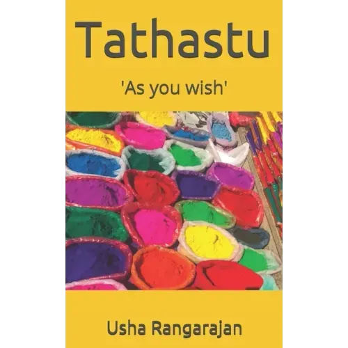 Tathastu: 'As you wish'