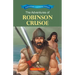 The Adventures of Robinson Crusoe