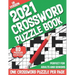 2021 Crossword Puzzle Book: Adults Crossword Puzzles Book With Solution To Sharp and Strong Their Brain And Mind With Medium To Hard Levels Games