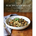 The Hachland Hill Cookbook: The Recipes & Legacy of Phila Hach