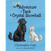The First Adventure of Tank & Crystal Snowball