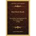 Red-Men's Roads: The Indian Thoroughfares of the Central West (1900)