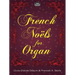 French Noëls for Organ