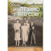 From White Sand to Red Clay
