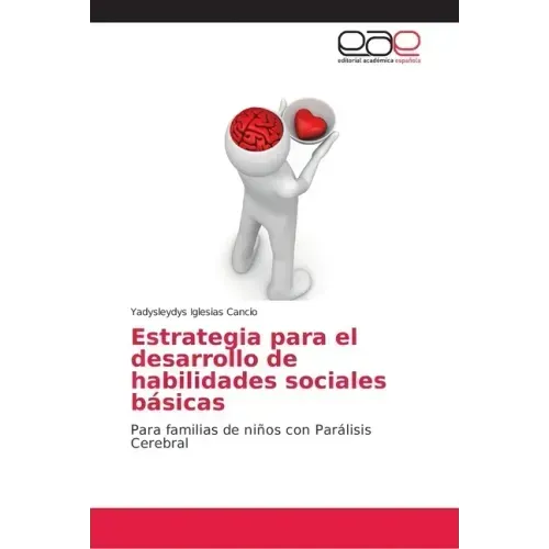 Estrategia para el desarrollo de habilidades sociales básicas
