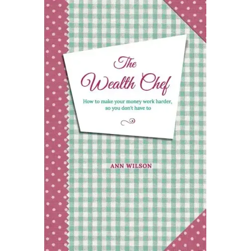 The Wealth Chef