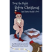 Twas the Night Before Christmas (and Santa Needed a Poo)