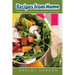 Recipes from Home: Weight Loss with Grain Free and Blood Type Recipes